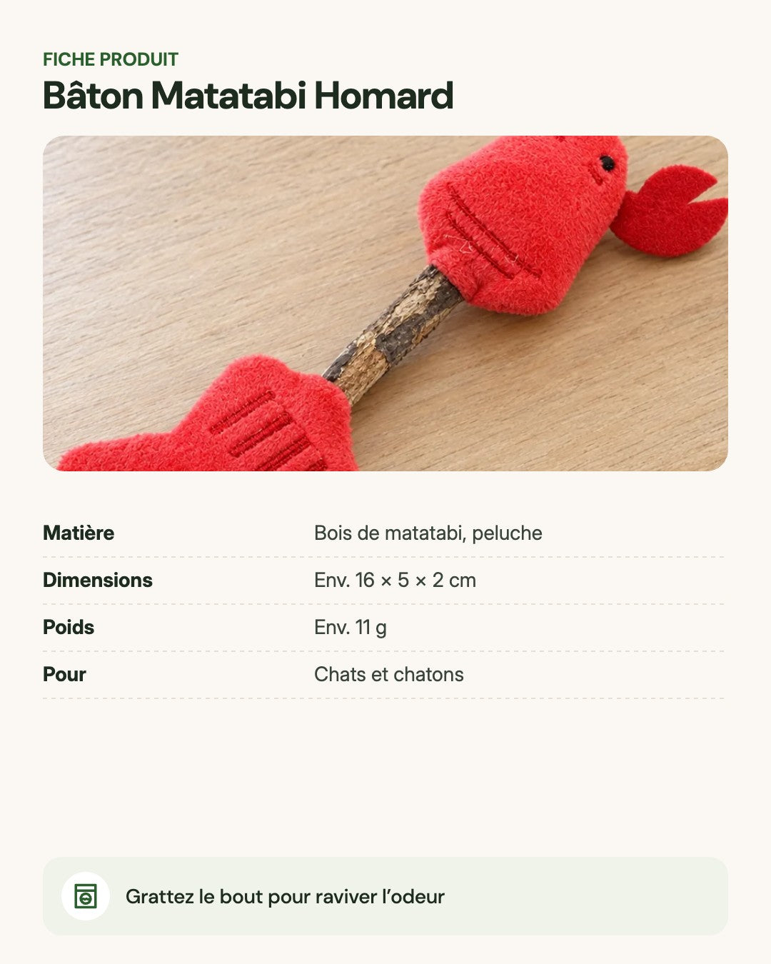 Bâton Matatabi Homard – fiche produit