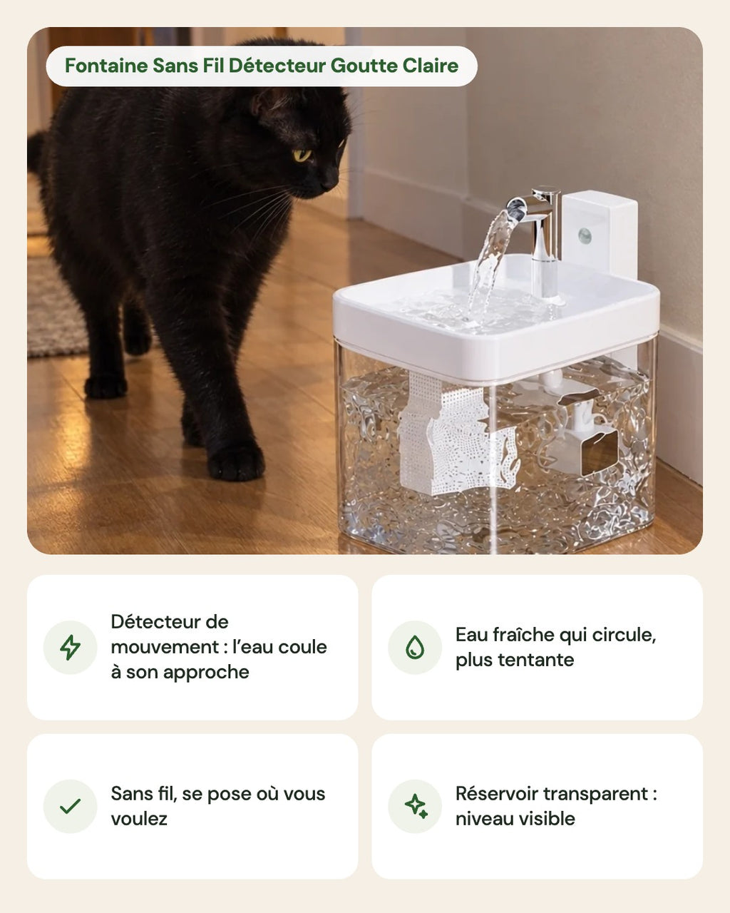 Fontaine Sans Fil Détecteur Goutte Claire – points forts