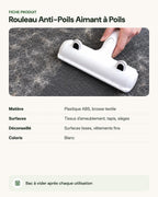 Rouleau Anti-Poils Aimant à Poils – fiche produit